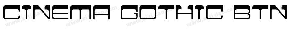 Cinema Gothic BTN字体转换